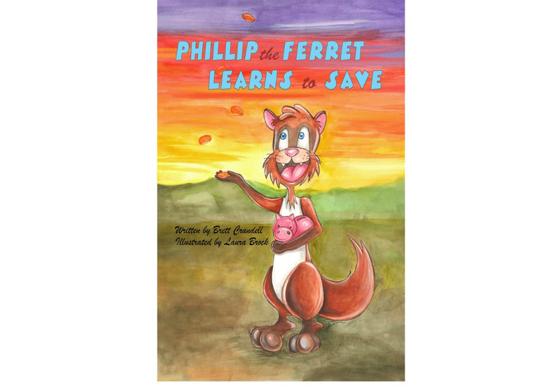 Phillip the Ferret Learns to Save Paperback book